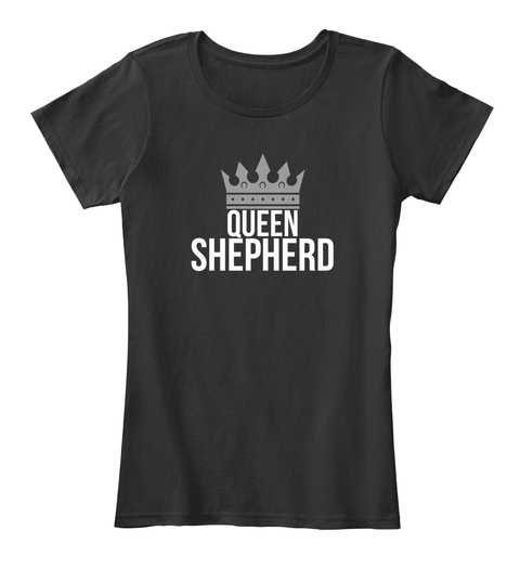 Shepherd Queen Black T-Shirt Front