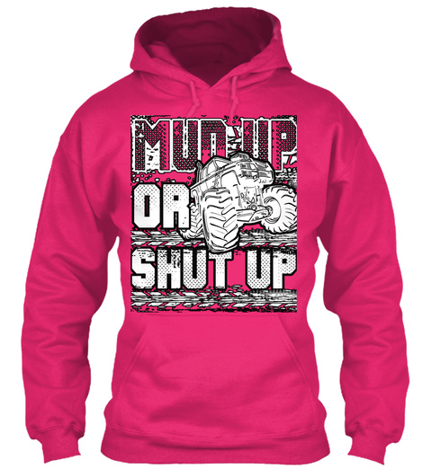 Mad Up Or Shut Up Heliconia T-Shirt Front