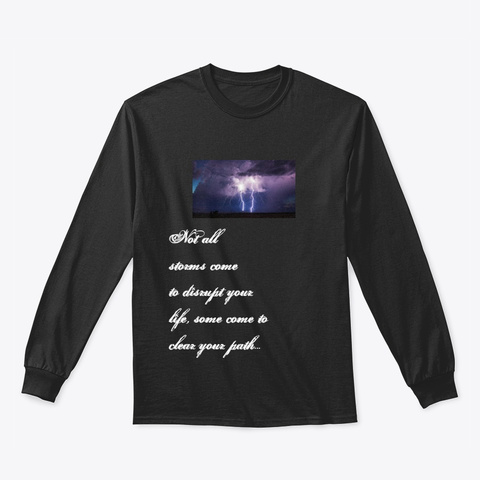 Storms Of Life Black T-Shirt Front