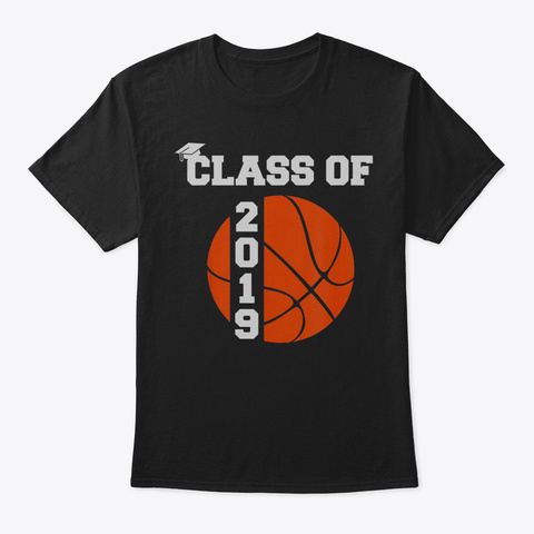 Basketball Senior Class Of 2019 Graduati Black T-Shirt Front