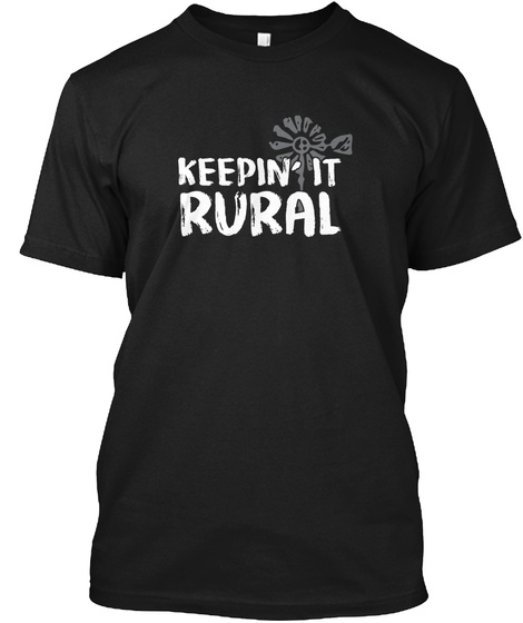 Keepin It Rural Farm Girl