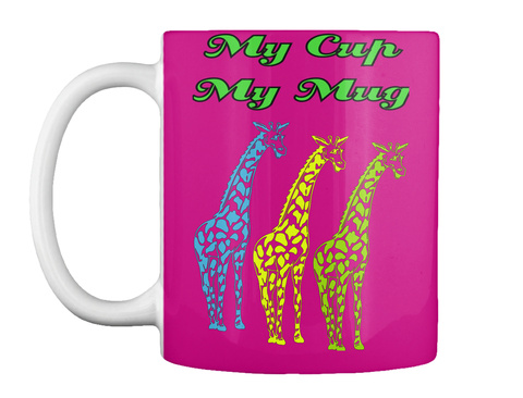 My Cup
My Mug Magenta T-Shirt Front