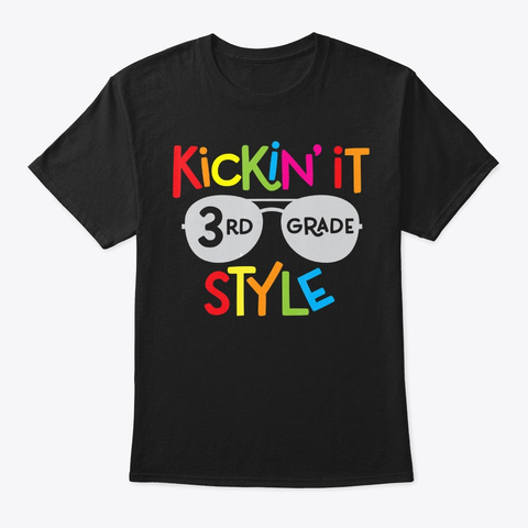 Kickin It 3rd Grade Style Shirt Kids Bac Black T-Shirt Front