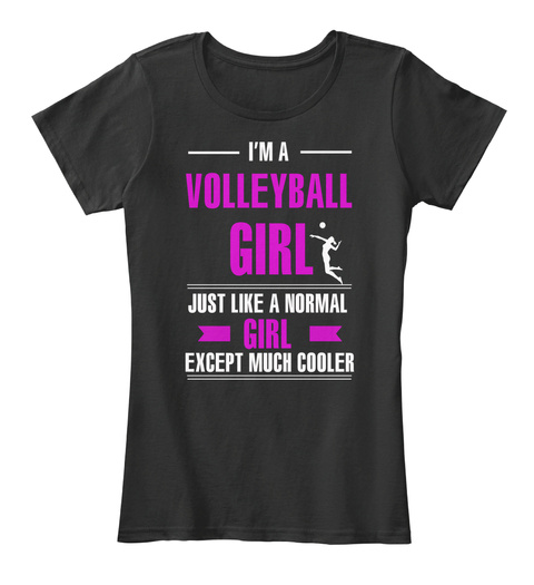 Volleyball Girl Shirt-much Cooler