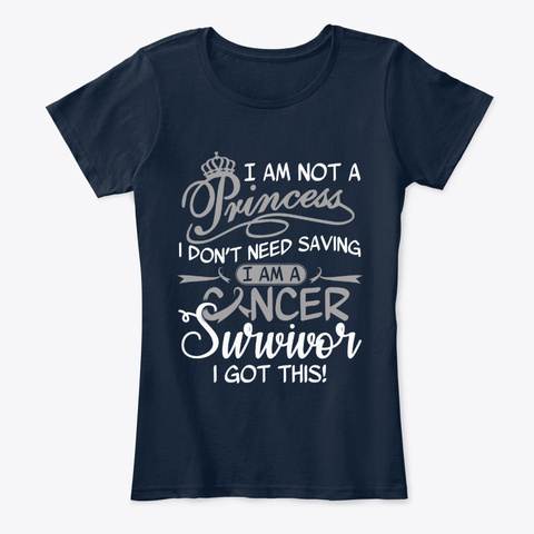 I Am Brain Cancer Survivor Not Princess New Navy T-Shirt Front