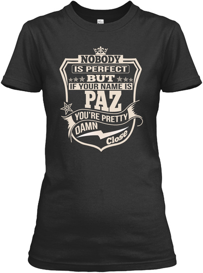 Nobody Perfect Paz Thing Shirts Black T-Shirt Front