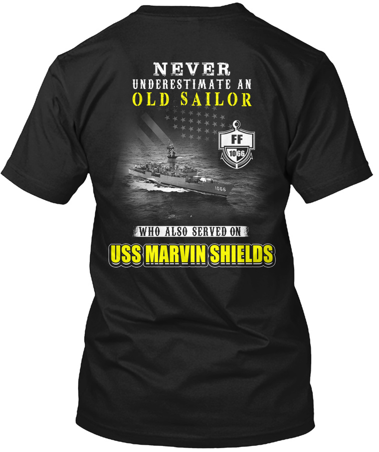 Uss Marvin Shields Ff-1066 Never Underes