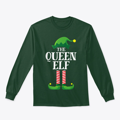 Queen Elf Matching Family Group Christma Forest Green T-Shirt Front