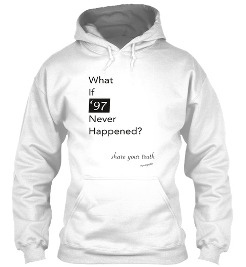 #Puppy20   What If '97 (Hoodie) White T-Shirt Front