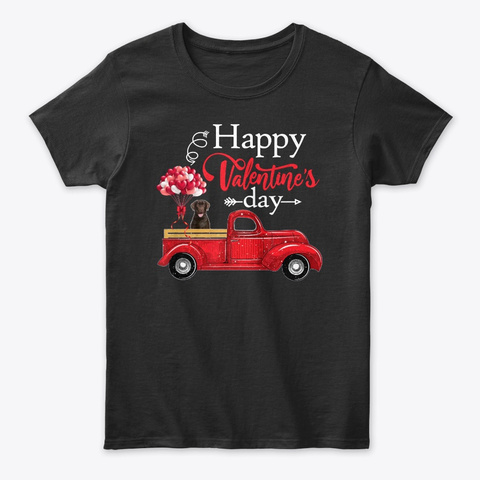 Happy Valentine's Day Truck Labrador Tee Black T-Shirt Front