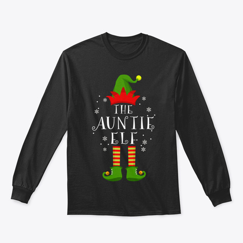 Auntie Elf Family Matching Christmas Gro Black T-Shirt Front