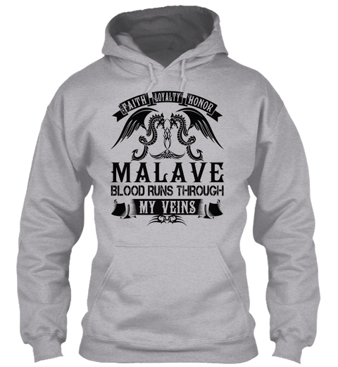 Malave   My Veins Name Shirts Sport Grey T-Shirt Front