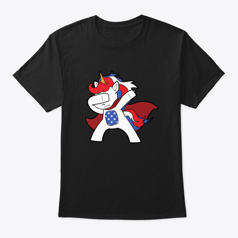 Dabbing Dab Unicorn 4 Th Of July Independ Black T-Shirt Front