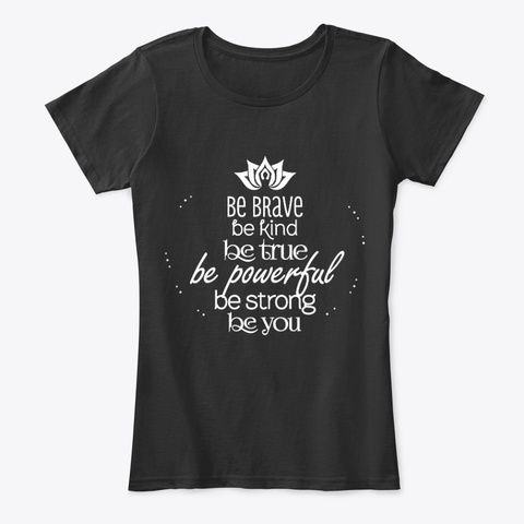 Be Kind   Be You! Black áo T-Shirt Front