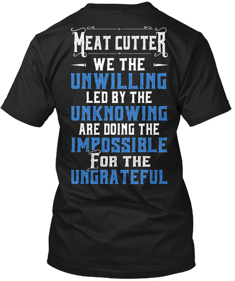Meat Cutter - Limited Edition