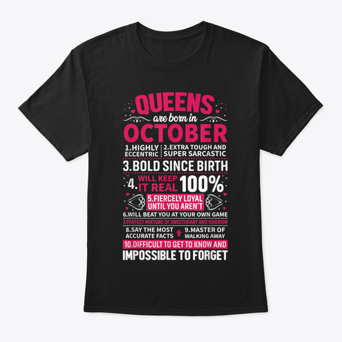 Queens Are Born In October T Shirt Black T-Shirt Front