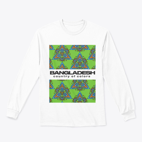 Bangladesh Country Of Colors White Camiseta Front