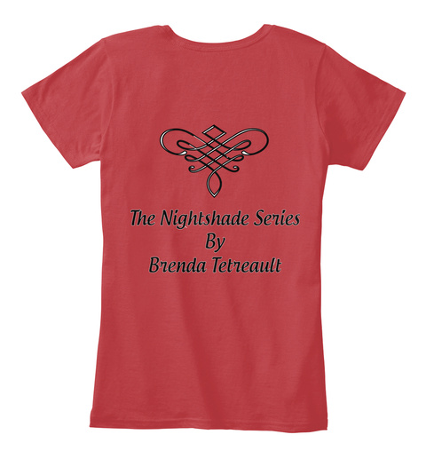 The Nightshade Series By Brenda Tetreault Classic Red T-Shirt Back
