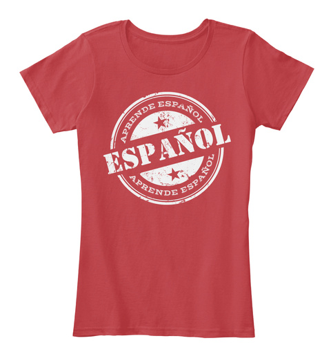 Aprende Espanol Classic Red T-Shirt Front