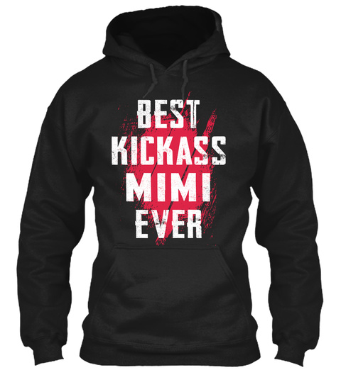 Best Kickass Mimi Ever