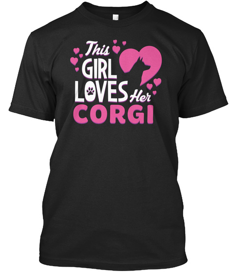 This Girl Loves Her Corgi Black T-Shirt Front