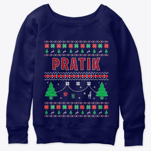 Ugly Christmas Themed Gift For Pratik Navy  T-Shirt Front