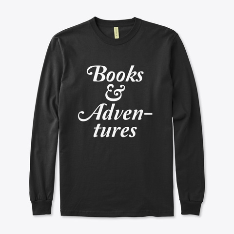 Books And Adventures Black T-Shirt Front