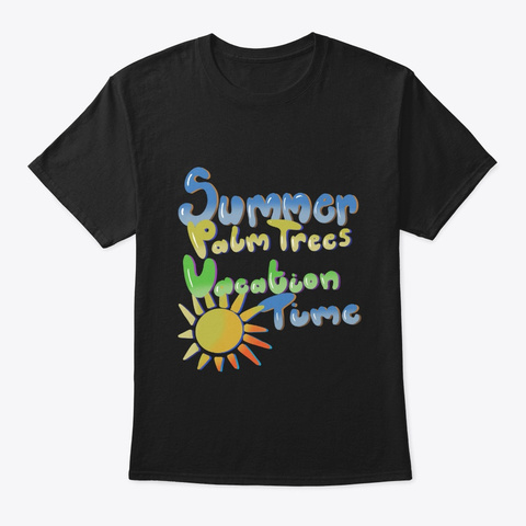 Summer Palm Trees Vacation Time T Shirt Black Camiseta Front