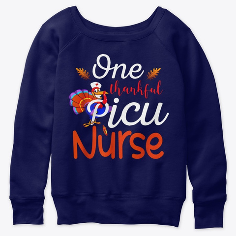 One Thankful Picu Nurse Thanksgiving Navy  T-Shirt Front