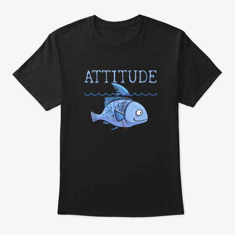 Attitude Of A Shark Fish Confidence Self Black Camiseta Front