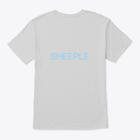 Sheeple Light Steel T-Shirt Back