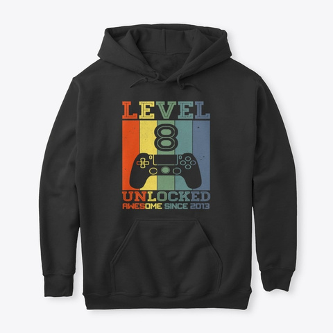 Level 8 Unlocked Awesome Since 2013 Black T-Shirt Front