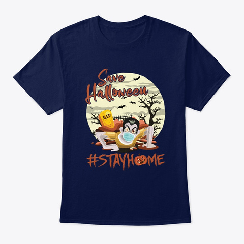 Halloween Stay Home Social Distancing Navy T-Shirt Front