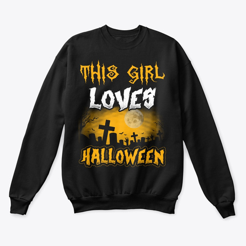 This Girl Loves Halloween 2019 Tomb Black T-Shirt Front