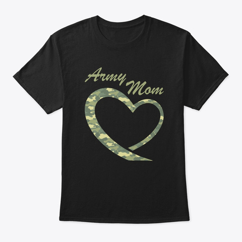 Proud Army Mom Shirt Gift Military Mothe Black T-Shirt Front