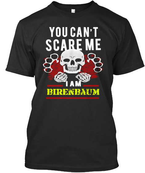 BIRENBAUM scare shirt Unisex Tshirt