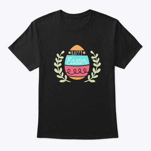 Happy Easter 2020 Black T-Shirt Front