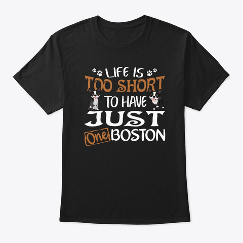 Have Just One Boston Tshirt Black T-Shirt Front