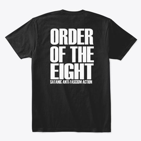 Order Of The Eight   Satanic Action Black T-Shirt Back