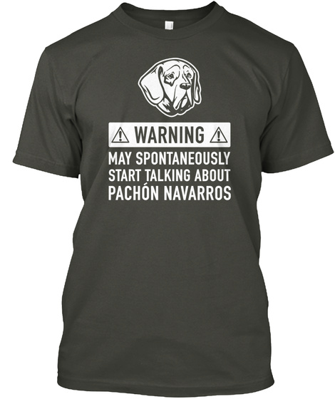 Pachon Navarros Dog Gift Unisex Tshirt