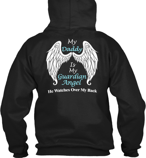 Daddy Guardian Angel - my daddy is my guardian Angel he watches over my ...
