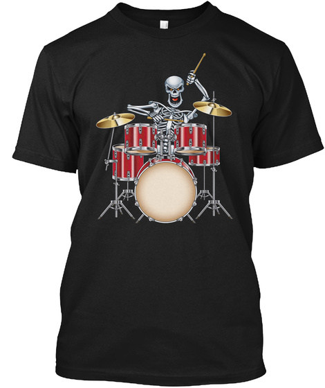 Skeleton Playing Drums   Drummer Shirt Black T-Shirt Front