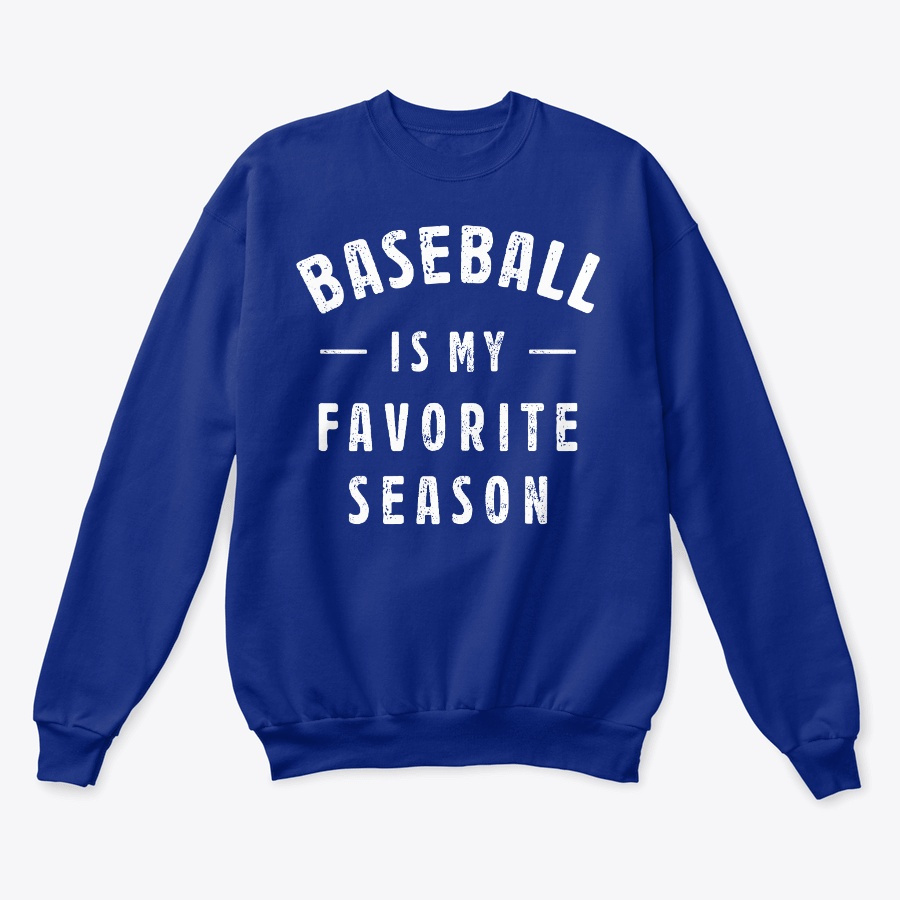 Baseball Is My Favorite Season Sweaters Unisex Tshirt