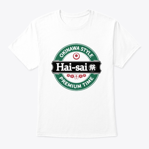 Hai Sai! How Are You ?Okinawa Uchinaguchi White T-Shirt Front