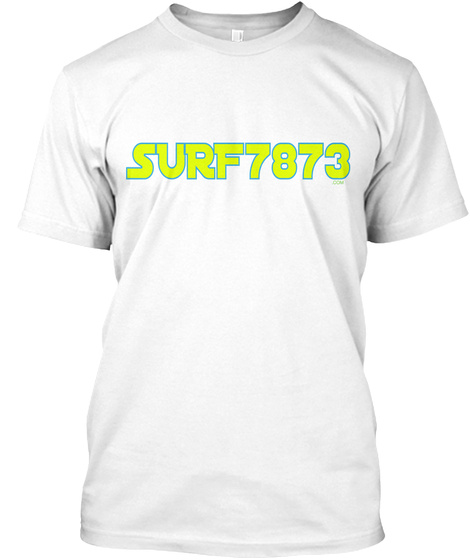 Surf7873 .Com White T-Shirt Front