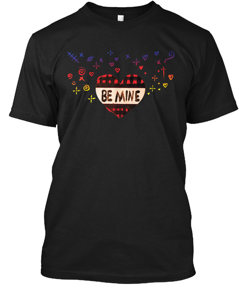 Be Mine Shirt By Kimberly Freeman