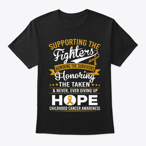 Supporting Admiring Childhood Cancer Tee Black T-Shirt Front