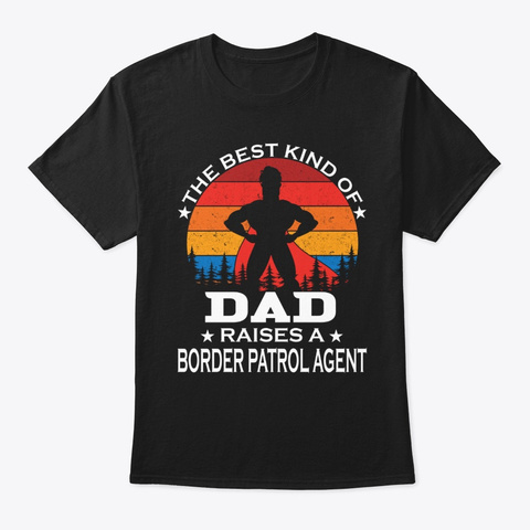 Dad Raises Border Patrol Agent