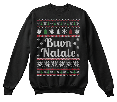 Buon Natale Italian Christmas Sweater Unisex Tshirt