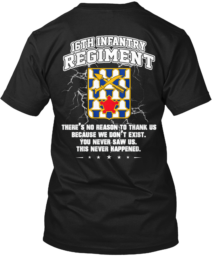 Theres No 16th Infantry Regiment United